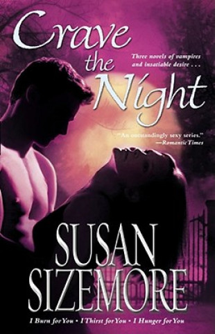 Kniha Crave the Night Susan Sizemore