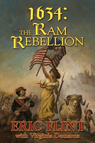 Könyv 1634: The Ram Rebellion Eric Flint