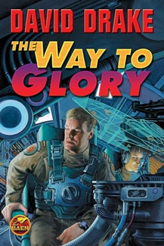 Kniha The Way to Glory David Drake