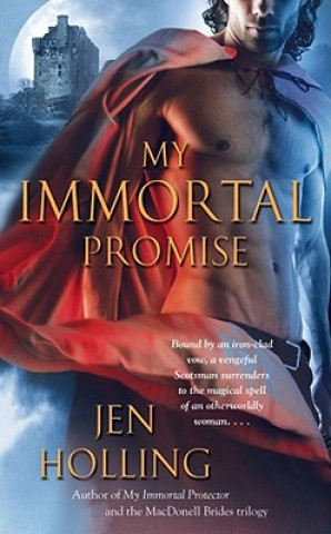 Kniha My Immortal Promise Jen Holling