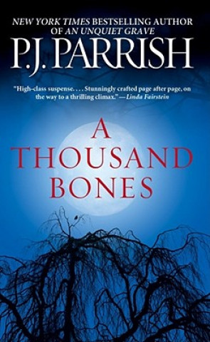 Książka A Thousand Bones P. J. Parrish