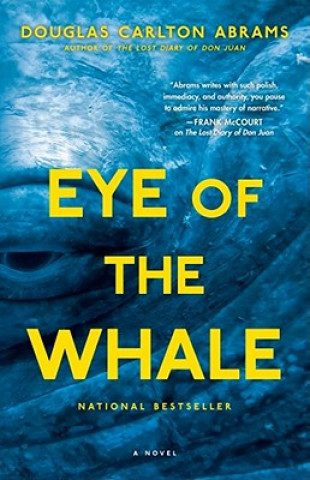 Kniha Eye of the Whale Douglas Carlton Abrams