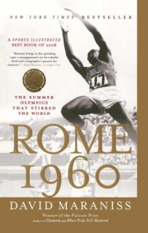 Knjiga Rome 1960: The Olympics That Changed the World David Maraniss