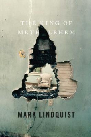 Libro King of Methlehem Mark Lindquist