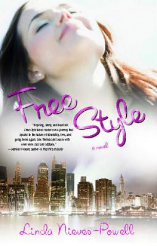 Книга Free Style Linda Nieves-Powell