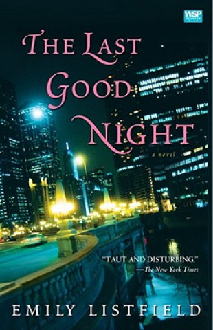 Kniha The Last Good Night Emily Listfield