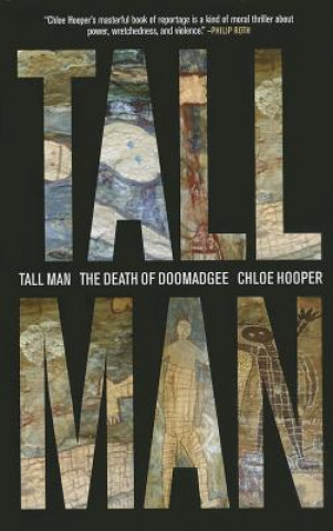 Kniha Tall Man Chloe Hooper