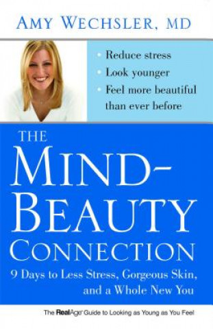Kniha Mind-Beauty Connection Amy Wechsler