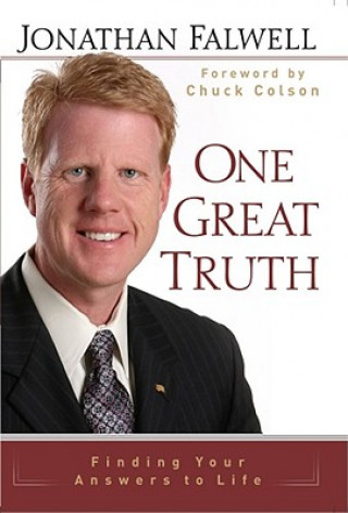 Kniha One Great Truth: Finding Your Answers to Life Jonathan Falwell