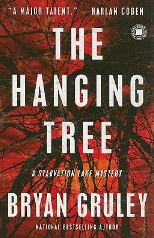 Kniha The Hanging Tree Bryan Gruley