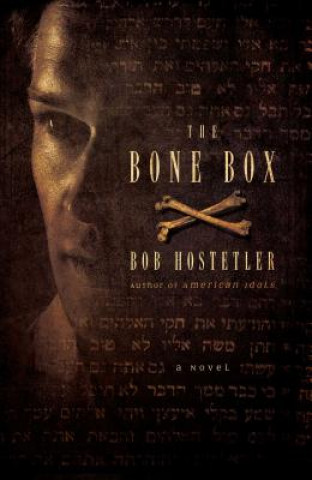Knjiga The Bone Box Bob Hostetler