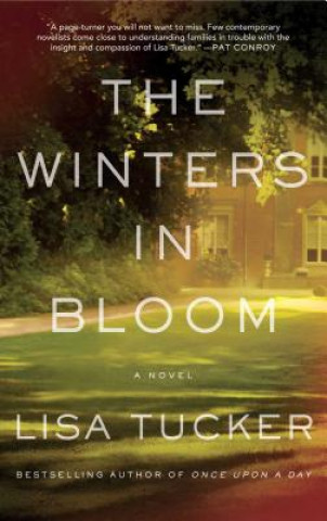 Kniha The Winters in Bloom Lisa Tucker