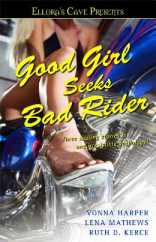 Kniha Good Girl Seeks Bad Rider Vonna Harper