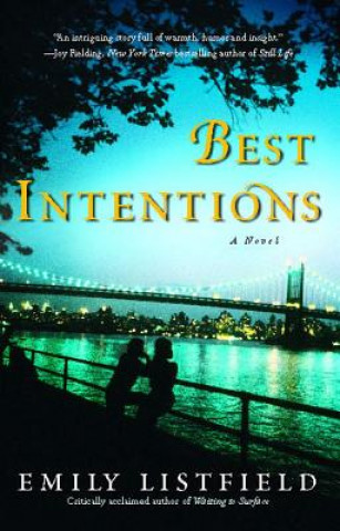 Kniha Best Intentions Emily Listfield