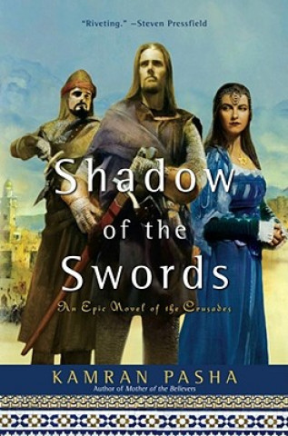 Kniha Shadow of the Swords Kamran Pasha
