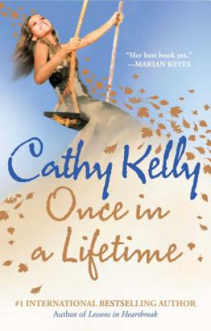 Kniha Once in a Lifetime Cathy Kelly