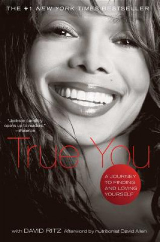 Książka True You: A Journey to Finding and Loving Yourself Janet Jackson