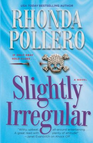 Kniha Slightly Irregular Rhonda Pollero