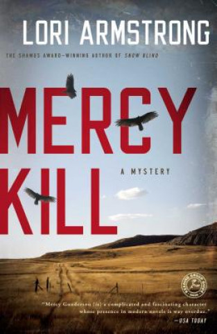 Kniha Mercy Kill: A Mystery Lori Armstrong