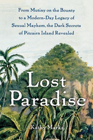 Knjiga Lost Paradise Kathy Marks