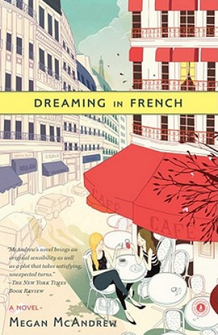 Книга Dreaming in French Megan McAndrew