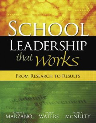 Könyv School Leadership That Works: From Research to Results Robert J. Marzano
