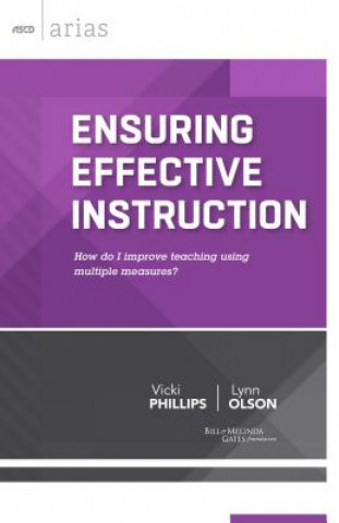 Kniha Ensuring Effective Instruction Vicki Phillips