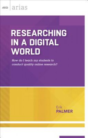 Carte Researching in a Digital World Erik Palmer