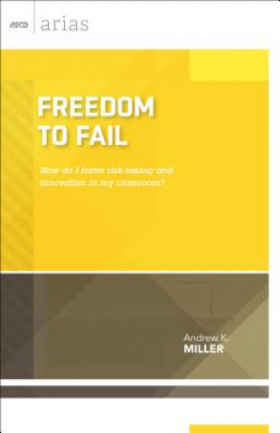 Книга Freedom to Fail Andrew K. Miller