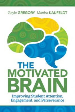 Carte Motivated Brain Gayle Gregory