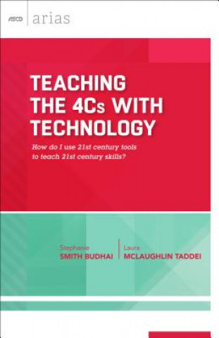 Livre Teaching the 4Cs with Technology Stephanie Smith Budhai