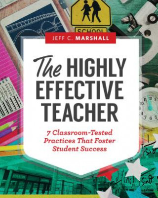 Book Highly Effective Teacher Jeff C. Marshall