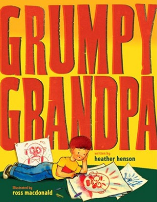 Carte Grumpy Grandpa Heather Henson