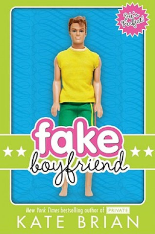 Carte Fake Boyfriend Kate Brian