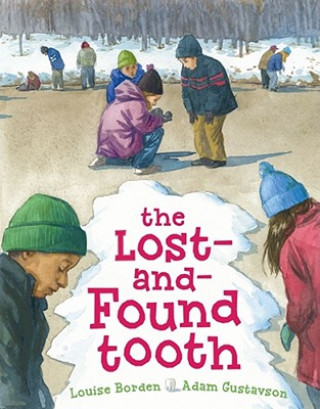 Книга The Lost-And-Found Tooth Louise Borden