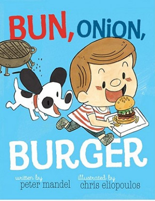 Könyv Bun, Onion, Burger Peter Mandel