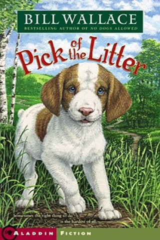 Книга Pick of the Litter Bill Wallace