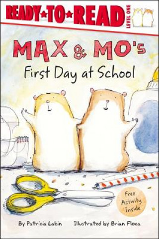 Kniha Max & Mo's First Day at School Patricia Lakin