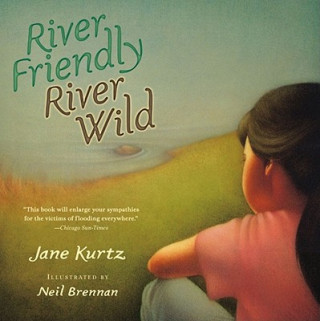 Carte River Friendly, River Wild Jane Kurtz