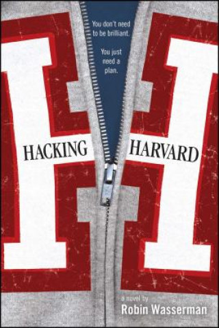 Kniha Hacking Harvard Robin Wasserman