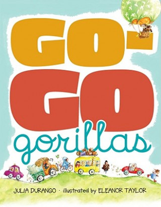 Kniha Go-Go Gorillas Julia Durango