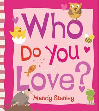 Kniha Who Do You Love? Mandy Stanley