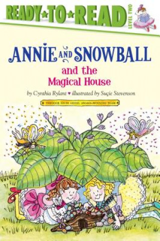Carte Annie and Snowball and the Magical House Cynthia Rylant