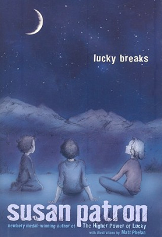 Kniha Lucky Breaks Susan Patron