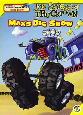 Carte Max's Big Show [With Jumbo Poster] Maggie Testa