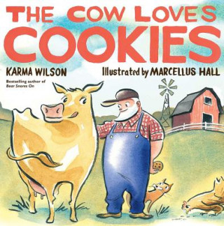 Knjiga The Cow Loves Cookies Karma Wilson