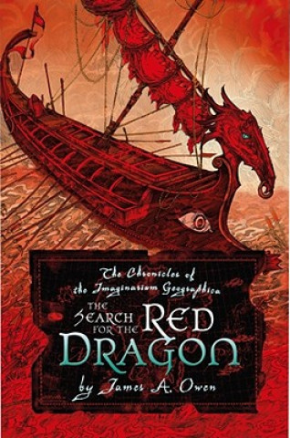 Kniha The Search for the Red Dragon James A. Owen