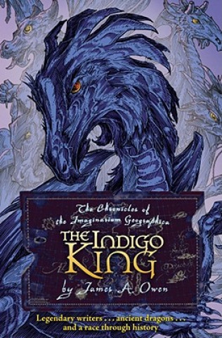 Könyv The Indigo King James A. Owen