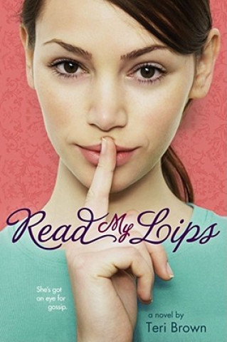 Buch Read My Lips Teri Brown