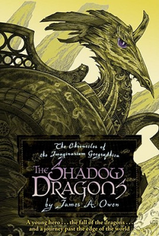 Carte The Shadow Dragons James A. Owen